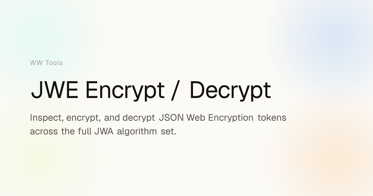 JWE Encrypt / Decrypt | WW Tools