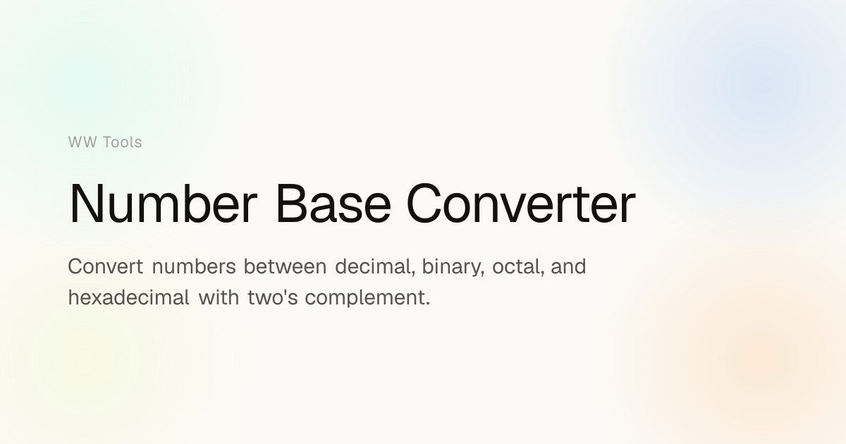 Number Base Converter | WW Tools